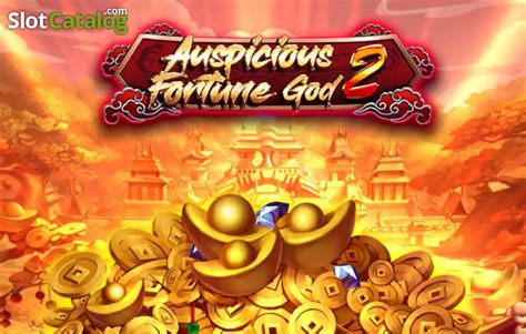 Play Auspicious Fortune God 2 Slot