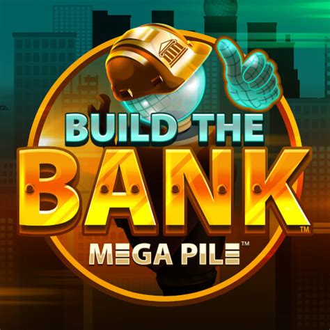 Play Build The Bank Slot