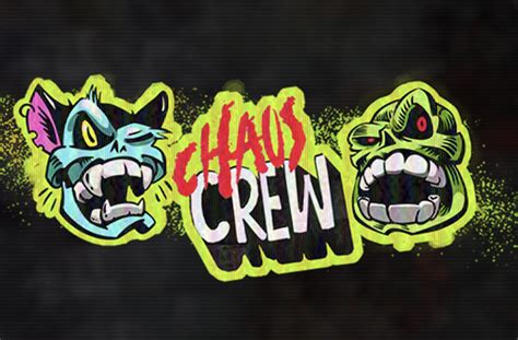 Play Chaos Crew Slot