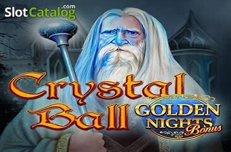 Play Crystal Ball Golden Nights Bonus Slot