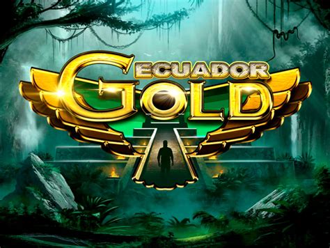 Play Ecuador Gold Slot