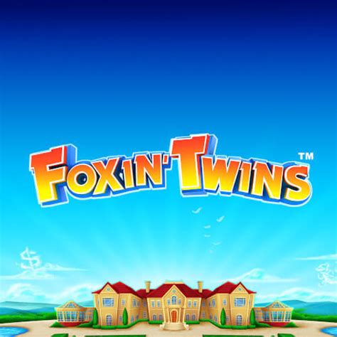 Play Foxin Twins Slot