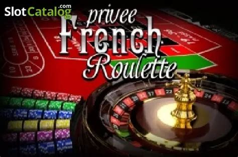 Play French Roulette Privee Slot