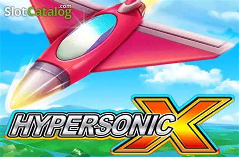 Play Hypersonic X Slot