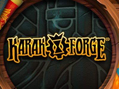 Play Karak Forge Slot