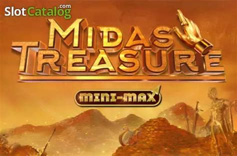 Play Midas Treasure Mini Max Slot