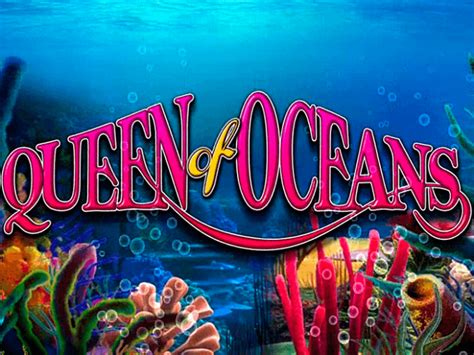 Play Queen Of Oceans Slot
