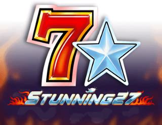 Play Stuninng 27 Slot