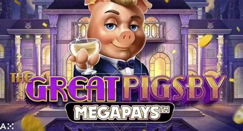 Play The Great Pigsby Slot