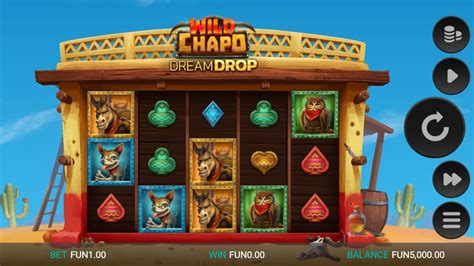Play Wild Chapo Dream Drop Slot