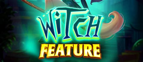 Play Witch Feature Slot
