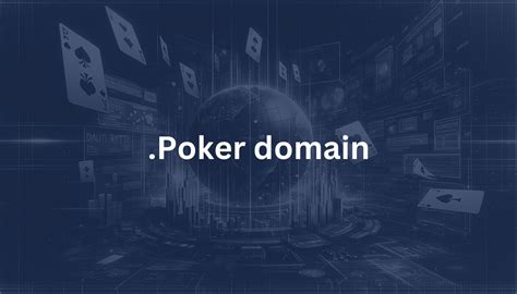 Poker Domaini
