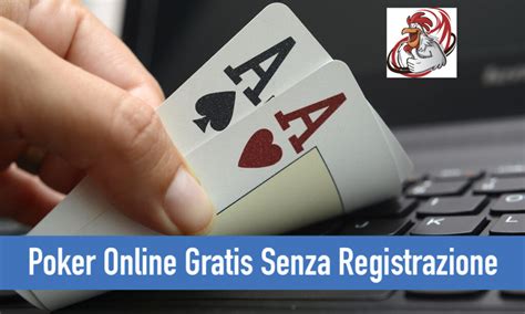 Poker Gratis Online Senza Iscrizione