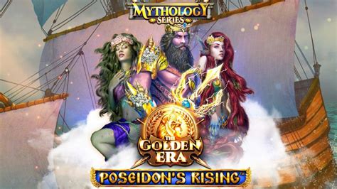 Poseidon S Rising The Golden Era Leovegas