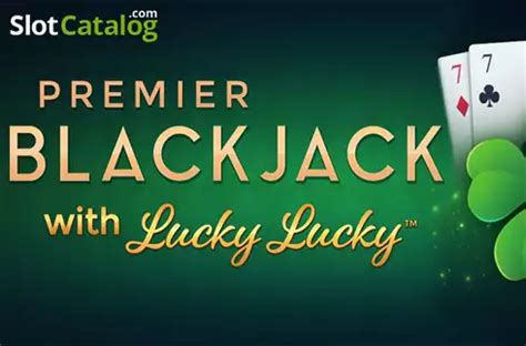 Premier Blackjack With Lucky Lucky Bet365