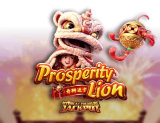 Prosperity Lion Jackpot Review 2024
