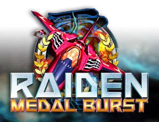 Raiden Medal Netbet