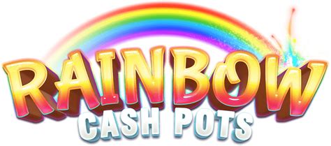 Rainbow Cash Pots Brabet