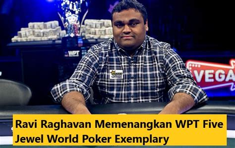 Ravi Raghavan Poker Wiki