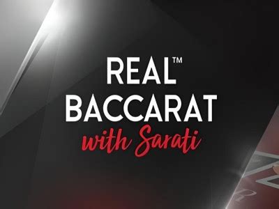 Real Baccarat With Sarati Review 2024