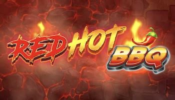 Red Hot Bbq Slot - Play Online