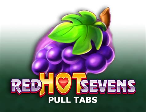 Red Hot Sevens Pull Tabs Betway