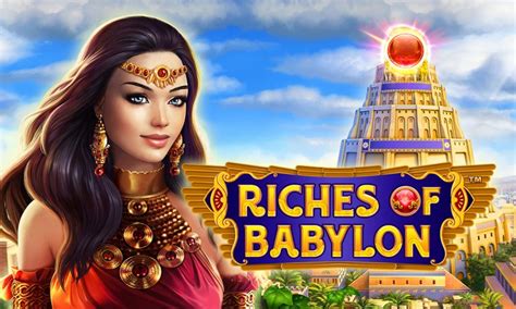 Riches Of Babylon Bet365