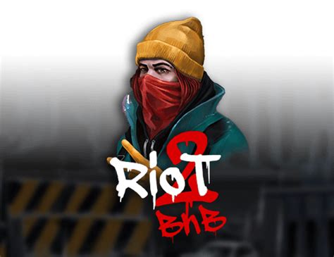 Riot 2 Blow Burn Bodog