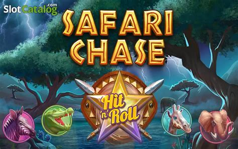 Safari Chase Hit N Roll Slot Gratis