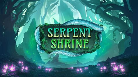 Serpent Shrine Betfair