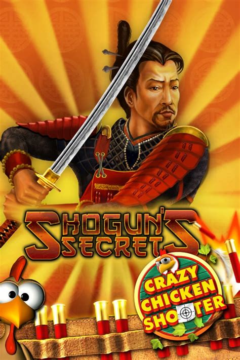 Shogun S Secrets Crazy Chicken Shooter Bwin