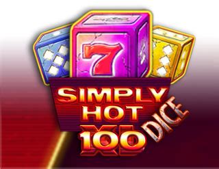 Simply Hot Xl 100 Dice Review 2024
