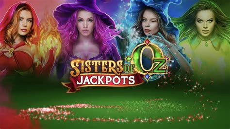 Sisters Of Oz Jackpots Novibet