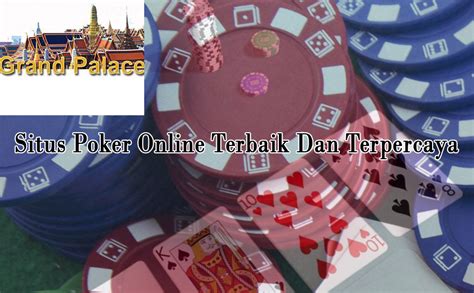 Situs Poker Online Terbaik Indonesia