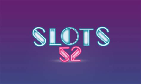 Slot 52