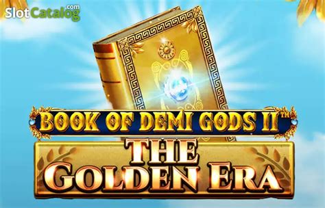 Slot Book Of Demi Gods Ii The Golden Era