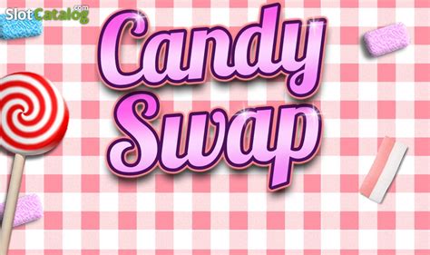 Slot Candy Swap