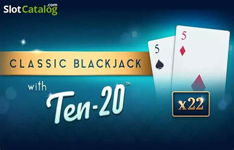 Slot Classic Blackjack With Ten 20