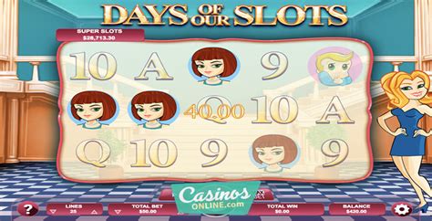 Slot Days Of Our Slots