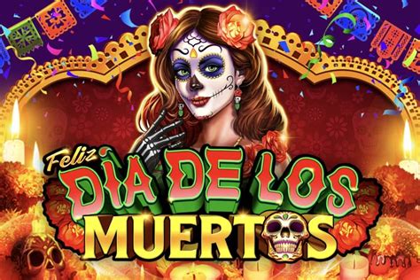 Slot Dia De Los Muertos 2