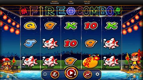 Slot Fire Combo