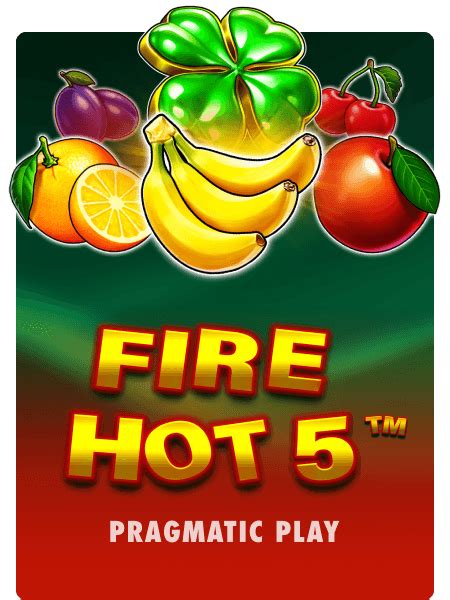 Slot Fire Hot 5