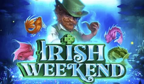 Slot Irish Weekend