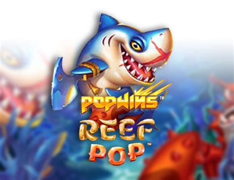 Slot Reefpop Popwins