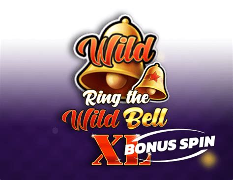 Slot Ring The Wild Bell Bonus Spin