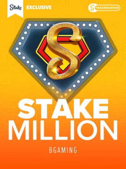 Slot Stake Million