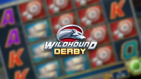 Slot Wildhound Derby