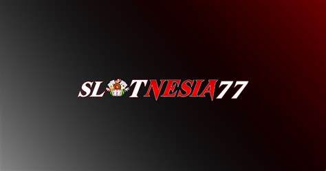 Slotnesia77 Casino Review