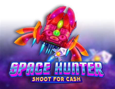 Space Hunter Shoot For Cash Betano