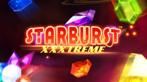 Starburst Xxxtreme Slot - Play Online